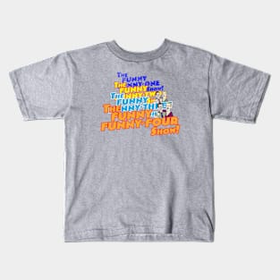 The Funny Funny Show Evolution Kids T-Shirt